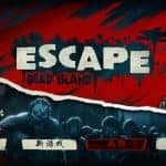 逃离死亡岛/Escape Dead Island
